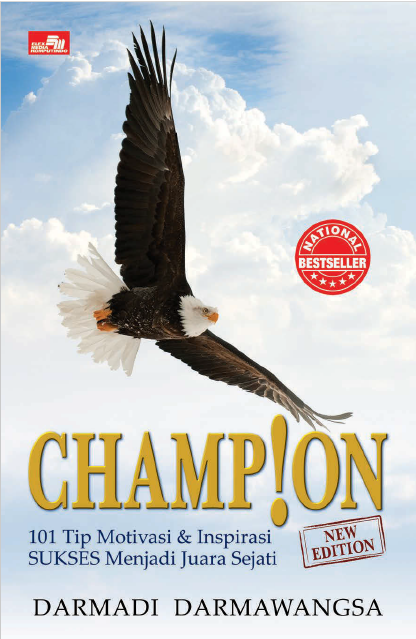 Champion 101 Tip Motivasi & Inspirasi SUKSES Menjadi Juara Sejati